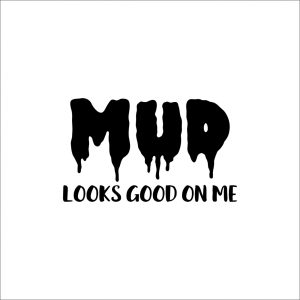 Sticker Mud Lover